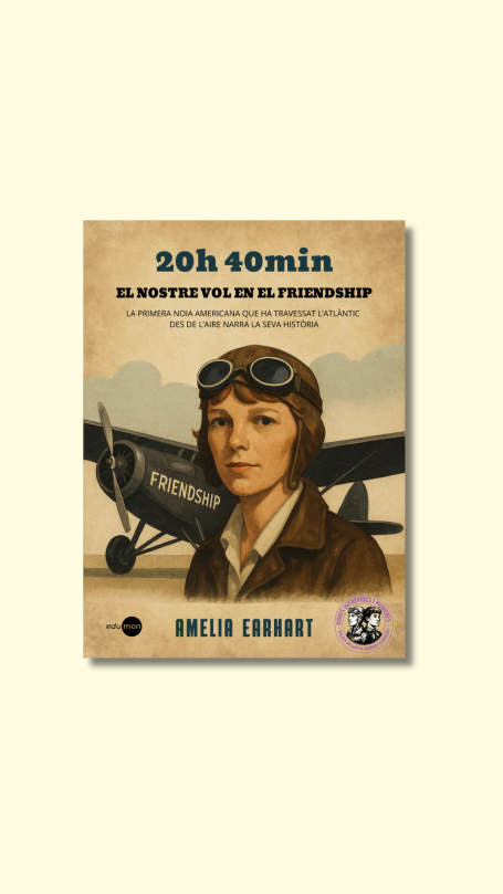Portada del llibre "20h 40 min. El nostre vol en el Friendship" d'Amèlia Earhart.